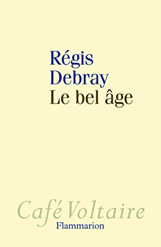 9782081301160: Le Bel ge (French Edition)
