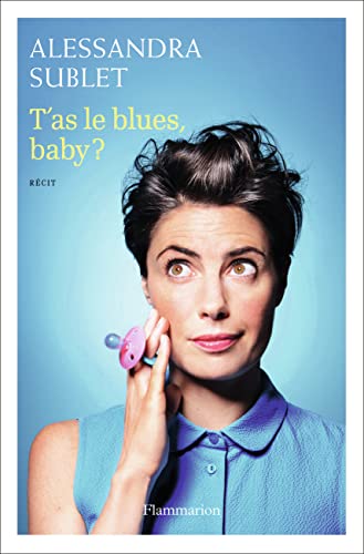 9782081301825: T'as le blues, baby ?