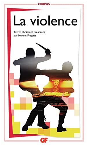 Beispielbild fr La violence [FRENCH LANGUAGE - Soft Cover ] zum Verkauf von booksXpress