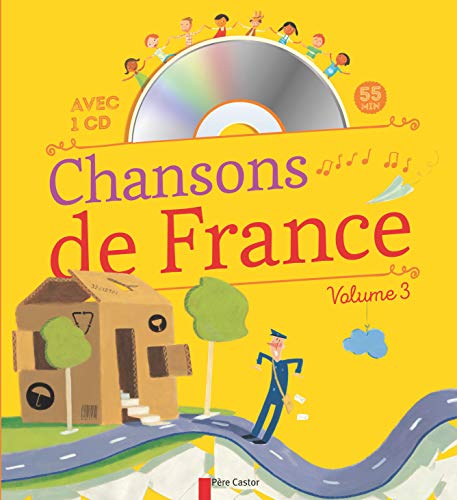 Beispielbild fr Chansons de France pour les petits 3. Avec CD zum Verkauf von medimops