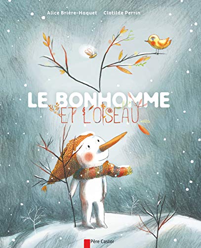 Beispielbild fr Le bonhomme et l'oiseau zum Verkauf von medimops
