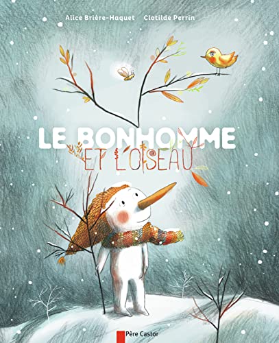 Stock image for Le bonhomme et l'oiseau for sale by medimops