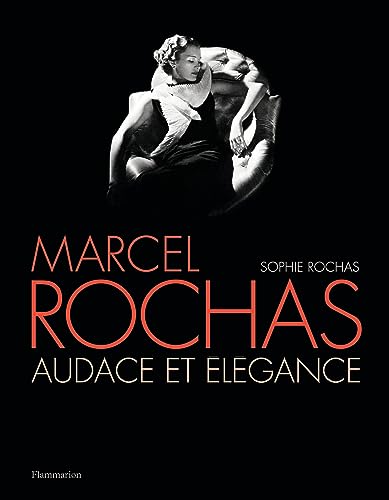 Imagen de archivo de Marcel Rochas: Audace et lgance a la venta por Ammareal