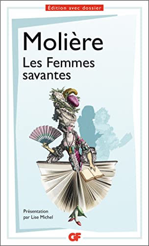 9782081306486: Les Femmes savantes