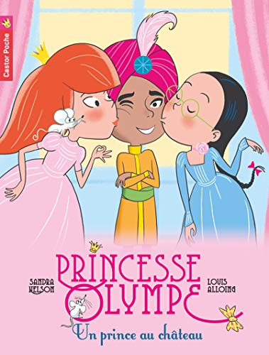 Stock image for Princesse Olympe, Tome 5 : Un prince au chteau for sale by medimops