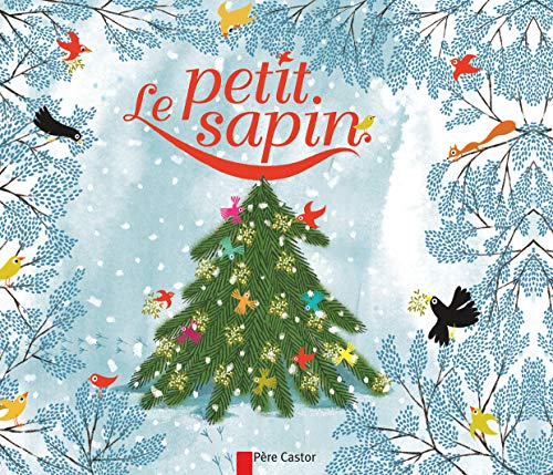 Beispielbild fr Le Petit Sapin zum Verkauf von RECYCLIVRE