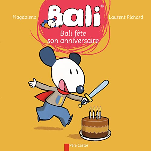Stock image for Bali fte son anniversaire [Broch] Richard, Laurent et Magdalena for sale by BIBLIO-NET