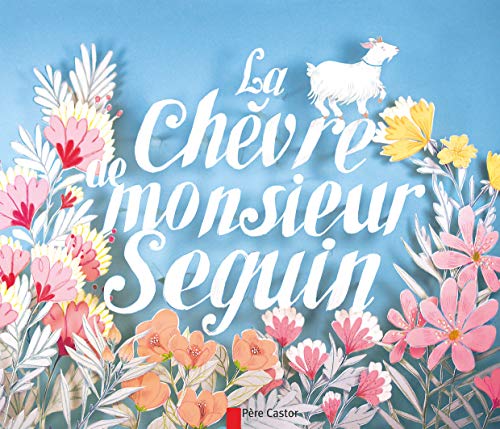 9782081307117: La chvre de monsieur Seguin