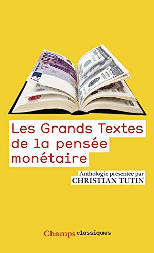Beispielbild fr Les grands textes de la pense montaire zum Verkauf von medimops