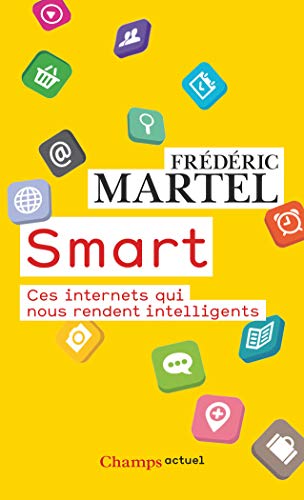 Stock image for Smart : Ces internets qui nous rendent intelligents for sale by medimops