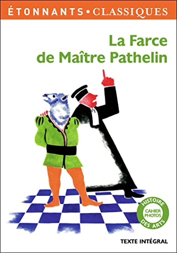 Beispielbild fr La Farce de Maitre Pathelin zum Verkauf von Ammareal