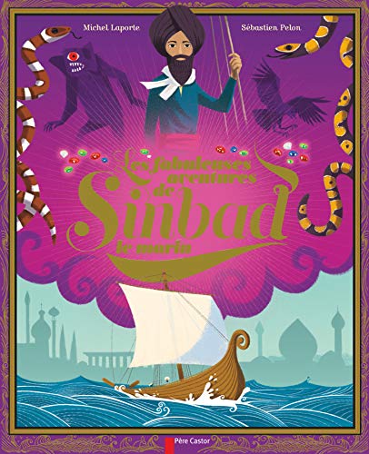 9782081308367: Les fabuleuses aventures de Sinbad le marin