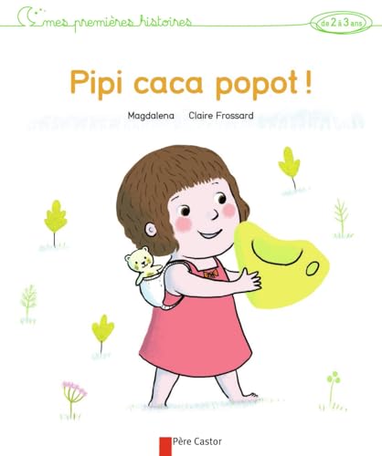 Beispielbild fr Pipi caca popot! zum Verkauf von Librairie Th  la page