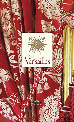 Beispielbild fr Un jour  Versailles zum Verkauf von WorldofBooks