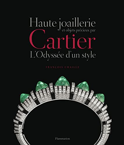 9782081309043: Haute joaillerie et objets prcieux par Cartier: L'odysse d'un style