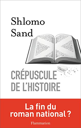 Stock image for Crpuscule de l'histoire for sale by medimops