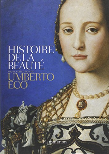 9782081313187: Coffret en deux volumes: Histoire de la beaut ; Histoire de la laideur