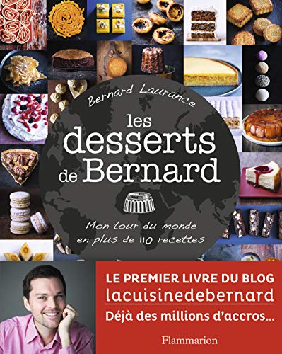 Beispielbild fr Les desserts de Bernard zum Verkauf von medimops