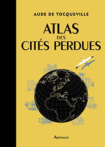 Beispielbild fr Atlas des cit s perdues zum Verkauf von WorldofBooks