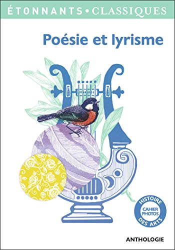 9782081314818: Posie et lyrisme: ANTHOLOGIE