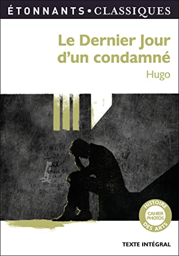 Stock image for Le Dernier Jour d'un condamn (GF Etonnants classiques) (French Edition) for sale by Better World Books