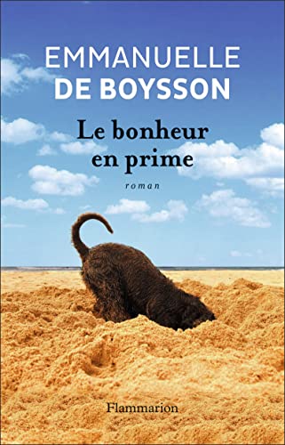 Stock image for Le Bonheur en prime (FICTION FRANCAI) (French Edition) for sale by Better World Books