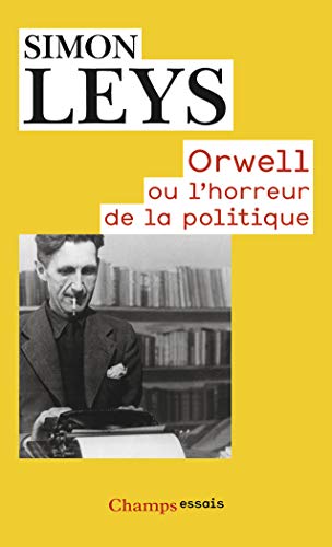 9782081331419: Orwell ou l'horreur de la politique