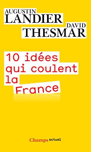 Beispielbild fr 10 ides qui coulent la France zum Verkauf von Ammareal