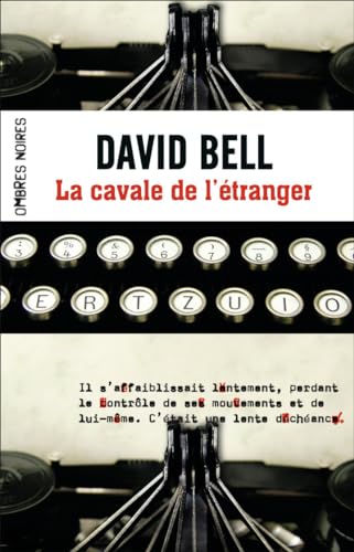 Beispielbild fr La Cavale de l'�tranger (Ombres noires) (French Edition) zum Verkauf von Wonder Book