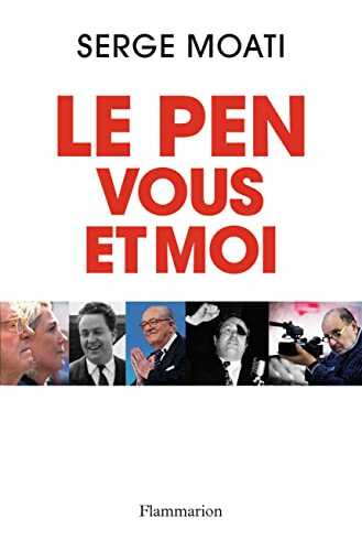 Beispielbild fr Le Pen, vous et moi zum Verkauf von medimops