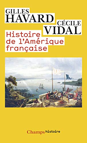 9782081336759: Histoire de l'Amrique franaise