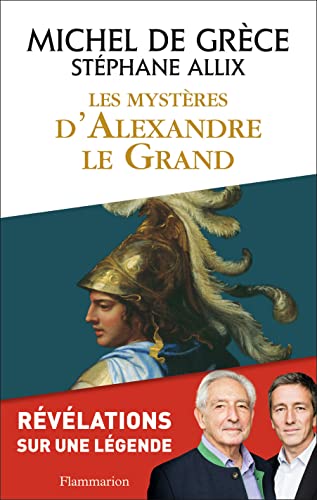 9782081336919: Les mystres d'Alexandre le Grand