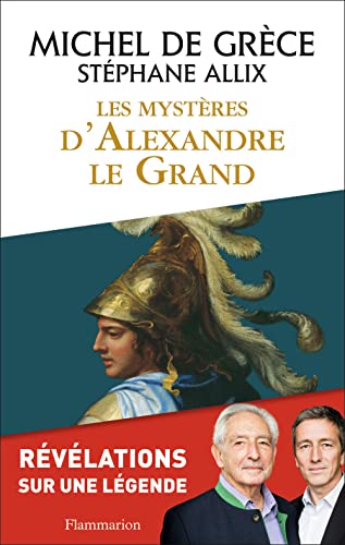 Stock image for Les Mysteres d'Alexandre le Grand for sale by Ammareal