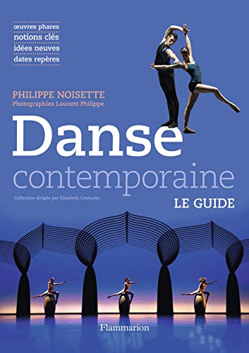 9782081339255: Danse contemporaine: Le guide