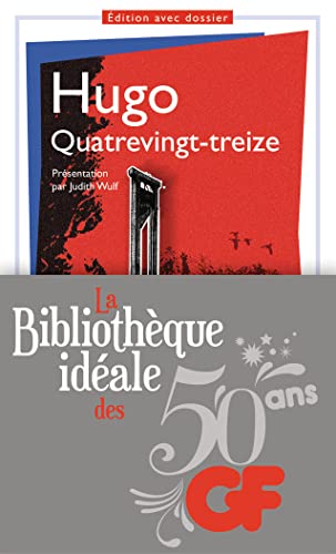 9782081342477: Quatre-vingt-treize