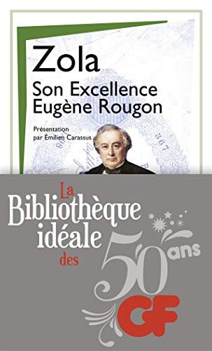 Stock image for La bibliothque idale des 50 ans GF, Tome 12 : Son excellence Eugne Rougon for sale by Revaluation Books