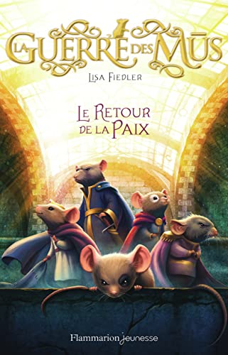 9782081342989: Le retour de la paix: 3