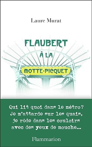 Stock image for Flaubert  la Motte-Picquet for sale by medimops