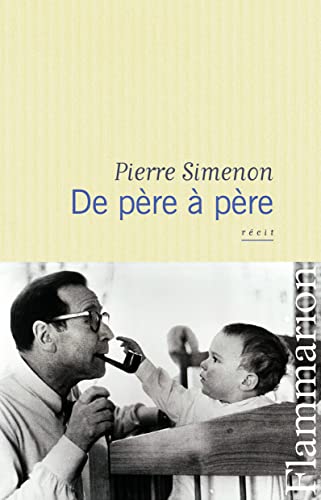 De père à père - Pierre Simenon