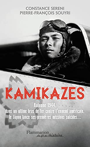 9782081348134: Kamikazes: Missions suicides au japon (1944-1945)