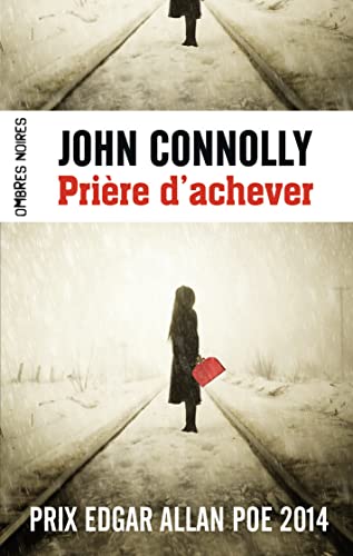 Beispielbild fr Priere d'achever (French Edition) zum Verkauf von Better World Books