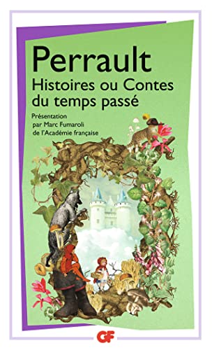 9782081351318: Histoires ou Contes du temps passe: PRFACE DE MARC FUMAROLI