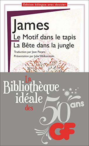 Beispielbild fr La bibliothque idale des 50 ans GF, Tome 21 : Le Motif dans le tapis ; la Bte dans la jungle zum Verkauf von Revaluation Books