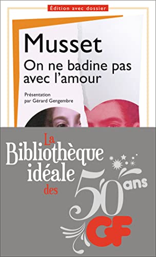 Beispielbild fr On ne badine pas avec l'amour (French Edition) zum Verkauf von Better World Books