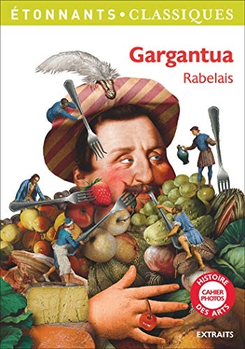 Stock image for Gargantua (Extraits Pour Le College) (French Edition) for sale by ThriftBooks-Atlanta