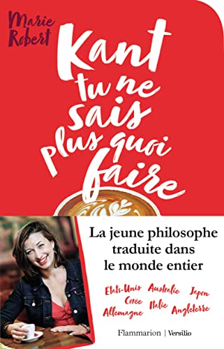 Beispielbild fr Kant tu ne sais plus quoi faire, il reste la philo zum Verkauf von Revaluation Books