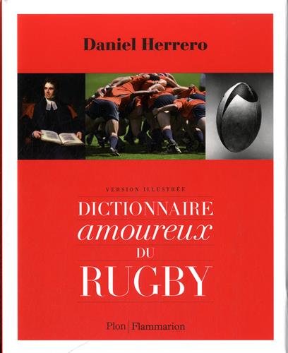 9782081360501: Dictionnaire amoureux du rugby