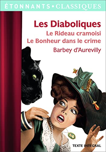 Imagen de archivo de Les Diaboliques : Le Rideau cramoisi ; Le Bonheur est dans le crime a la venta por Ammareal