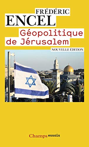 9782081363465: Gopolitique de Jrusalem: Nouvelle dition
