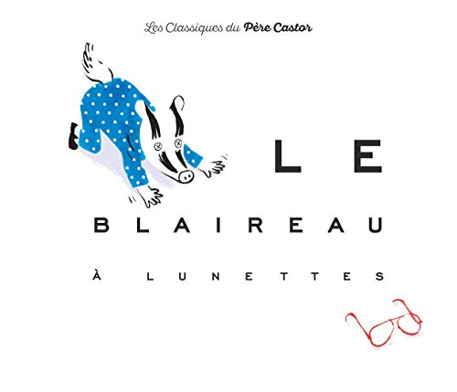 Stock image for Le blaireau  lunettes for sale by medimops